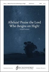 Alleluia! Praise the Lord Who Reigns Above SATB choral sheet music cover